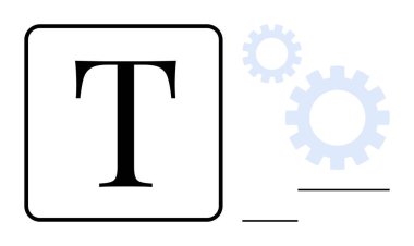 Bitişik vitesli bir karenin içindeki T harfi, metin biçimlendirmesini ve mekanik süreçleri gösteriyor. Teknoloji, yaratıcılık, otomasyon, dijital araçlar, verimlilik, iş akışı optimizasyonu için ideal