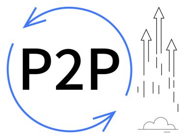 Büyümeyi, yeniliği ve başarıyı sembolize eden yukarı doğru siyah oklarla çevrili P2P metni. Teknoloji, finans, ağ oluşturma ve işbirliği için ideal