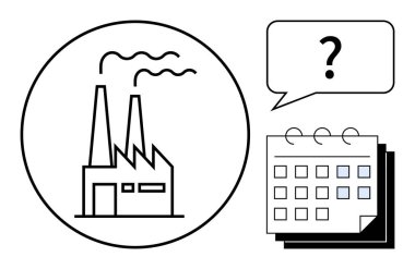 Dairesel çerçevede duman çıkaran fabrika binası işaretli tarihli bir takvim ve konuşma balonunda bir soru işareti. Üretim planlama, takvim, tedarik zinciri, teslim tarihleri için ideal