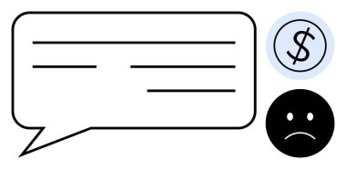 Metin satırlı konuşma balonu, çemberde dolar işareti ve hüzünlü bir yüz simgesi. İletişim, geri bildirim, mali stres, memnuniyetsizlik, şikayet çözümü, maliyet endişeleri ve müşteri için ideal