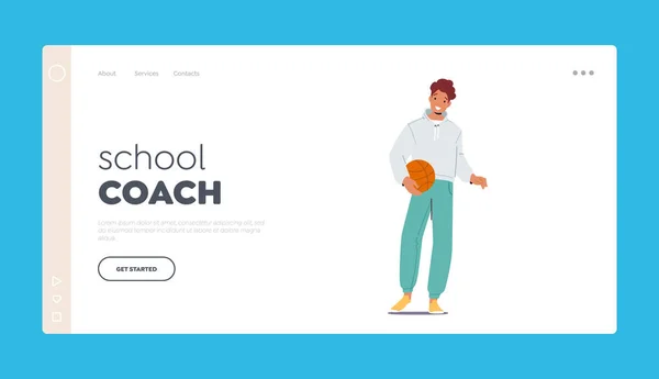 Skolcoach Landning Sida Mall Tonåring Med Basketboll Ung Man Sporttränare — Stock vektor