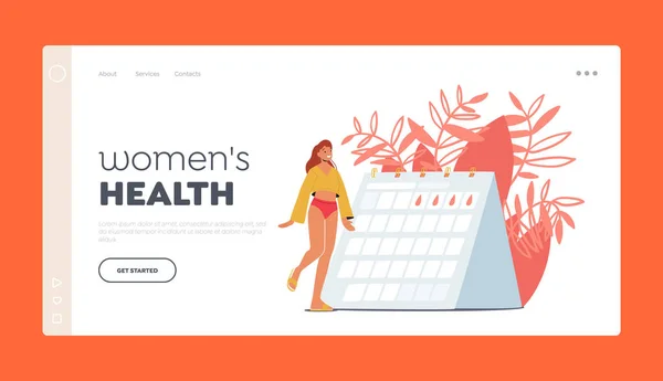 Szablon Strony Dla Zdrowia Reprodukcyjnego Kobiet Kobiecy Charakter Spójrz Kalendarz — Wektor stockowy