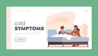 Soğuk Semptomlar İniş Sayfa Şablonu. Anne, Hasta Oğul 'a Öksürük ve Ateşle Sıcak Çay Getirdi. Hastalık sırasında Yatakta Oturan Küçük Çocuk. Hasta Çocuğun Annesi Bakımı. Çizgi film İnsanları Vektör İllüstrasyonu