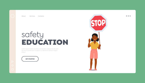 Safety Education Landing Page Template. Children Learn Road Rules Concept. Kid Girl Holding Stop Sign. Cute Little Child with Caution Banner for City Road Traffic. Cartoon Vector Illustration
