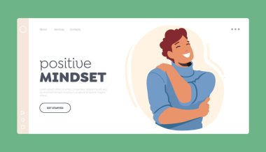 Positive Mindset Landing Page Template. Solo Comfort And Solace Concept with Selfish Man Embrace Himself with Smile on Face. Male Character Taking Care Of Himself. Cartoon People Vector Illustration