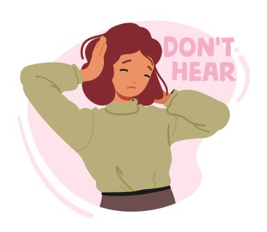 Upset Little Girl Dont Want To Hear And Listen. Frustrated Annoyed Irritated Child Covering Ears And Gesturing No, Avoiding Advice, Ignoring Unpleasant Noise, Loud Voices. Cartoon Vector Illustration clipart