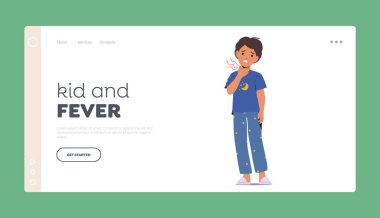 Kid ve Fever Landing Page Şablonu. Hasta küçük çocuk boğaz ağrısı hissediyor, rahatsızlık veriyor ve mikropları yayma potansiyeli taşıyor. Anjin belirtileri gösteren bir çocuk. Çizgi film İnsanları Vektör İllüstrasyonu