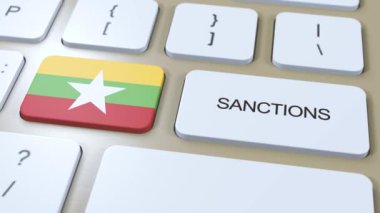 Myanmar bazı ülkelere karşı yaptırımlar uyguluyor. Myanmar 'a uygulanan yaptırımlar. Klavye Düğmesi İtme. Politika Çizimi 3D Canlandırma