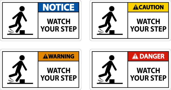 Watch Your Step Sign White Background — Stock Vector