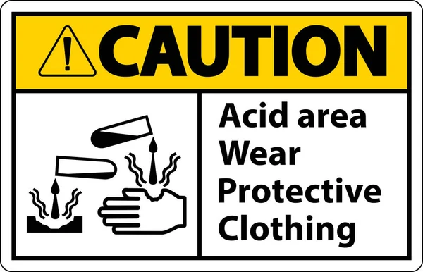 Caution Acid Area Wear Protective Clothing Sign — Stock Vector