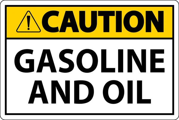 Cuidado Sinal Gasolina Óleo Sobre Fundo Branco —  Vetores de Stock