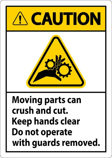 stock vector Caution Moving Parts Can Crush and Cut Label Sign