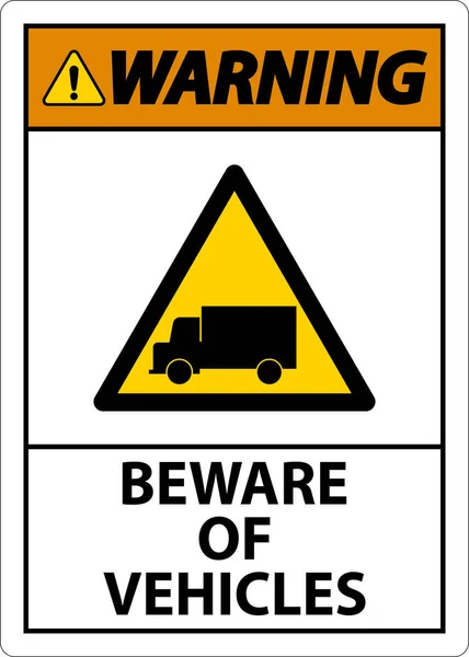 Warnung Vor Fahrzeugen Schild Auf Weißem Hintergrund — Stockvektor