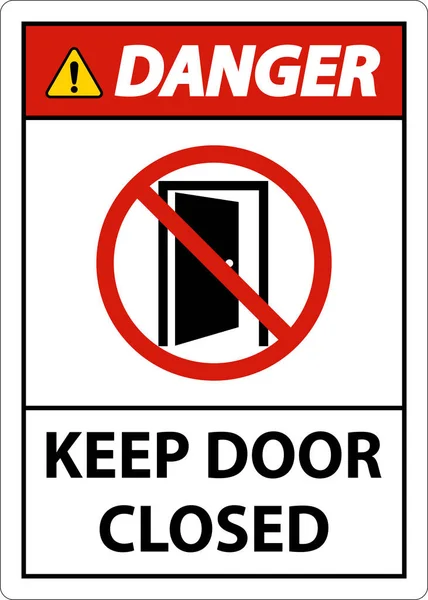 Gefahr Tür Geschlossen Halten Schild Auf Weißem Hintergrund — Stockvektor