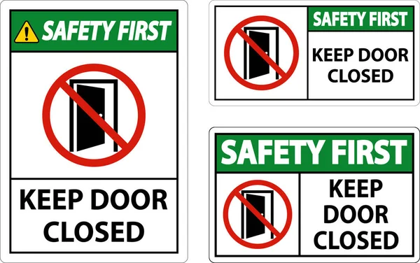 Safety First Keep Door Closed Sign White Background — Stock Vector