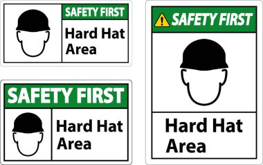 Safety First Hard Hat Protection Required Area Sign On White Background
