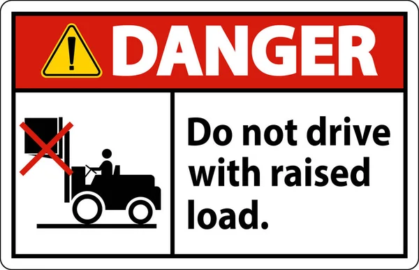 Danger Forklift Symbol Drive Raised Load — Stock Vector