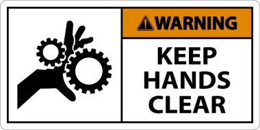 Warning Keep Hands Clear On White Background clipart
