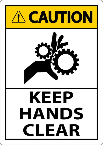 Caution Keep Hands Clear White Background — Stock Vector