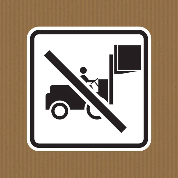 Simbolo Del Carrello Elevatore Avvertimento Non Guidi Con Carico Sollevato — Vettoriale Stock