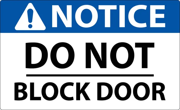 Уведомление Блокировать Знак Двери Белом Фоне — стоковый вектор