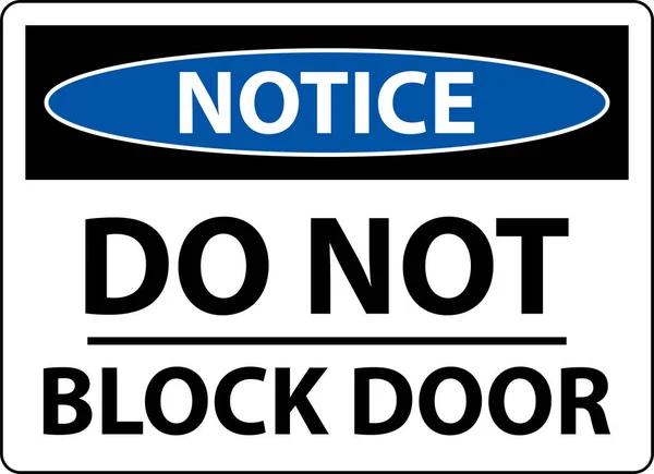 Poznámka Neblokovat Dveře Znamení Bílém Pozadí — Stockový vektor
