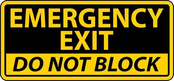 Sortie Urgence Pas Bloquer Signe — Image vectorielle