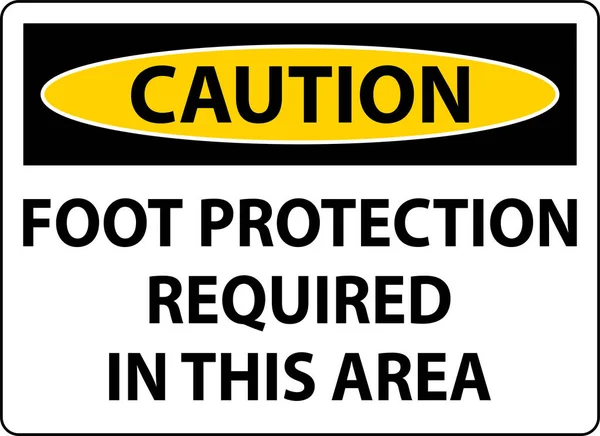 Attention Protection Des Pieds Requise Dans Cette Zone Panneau — Image vectorielle