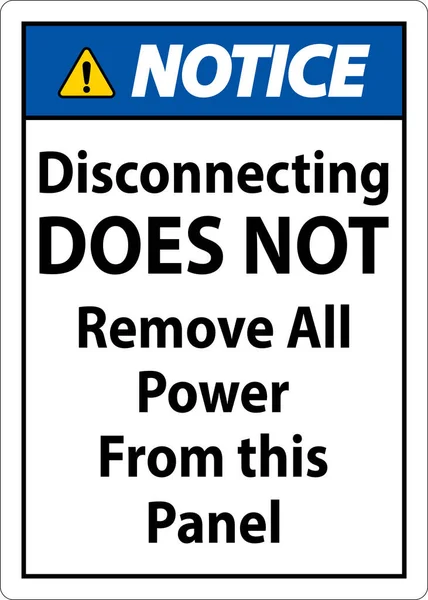 Notice Disconnecting Does Remove All Power Panel — Stock Vector