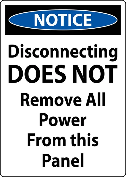 Notice Disconnecting Does Remove All Power Panel — Stock Vector