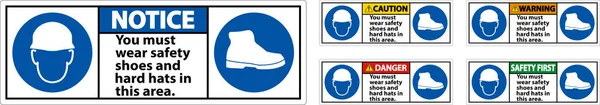 Avertissement Signe Vous Devez Porter Des Chaussures Sécurité Des Chapeaux — Image vectorielle