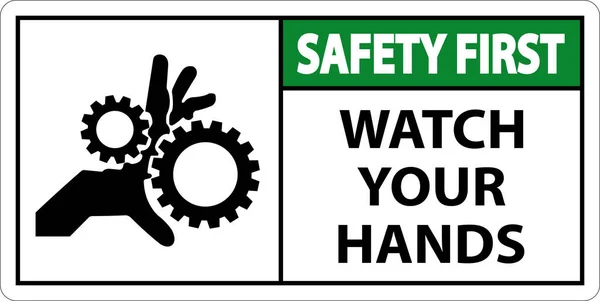 Safety First Sign Achten Sie Auf Ihre Hände Und Finger — Stockvektor