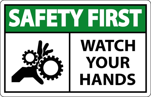 Seguridad Primera Señal Mira Tus Manos Dedos — Vector de stock