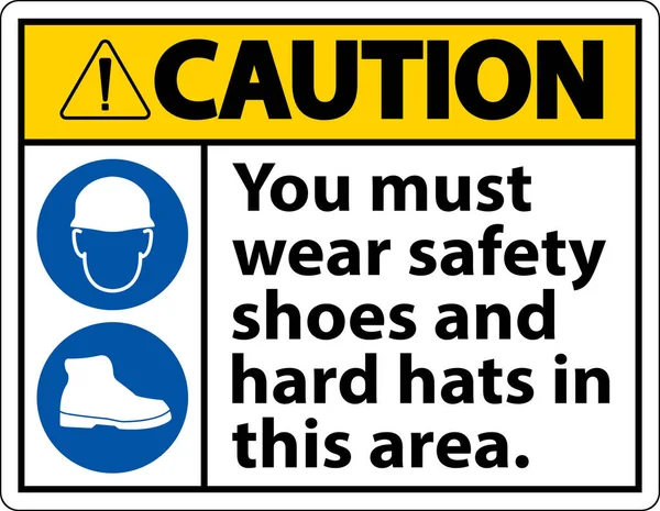 注意サイン あなたが着用する必要があり安全靴とハード帽子この領域 — ストックベクタ