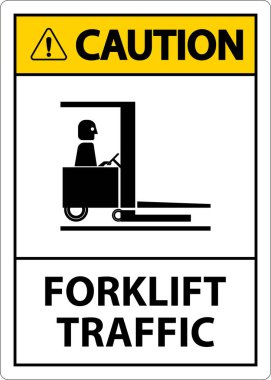 Beyaz Arkaplanda Dikkat Forklift Trafik Levhası