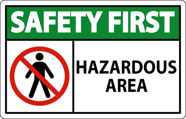 白色背景上的安全第一标志危险区域标志 — 图库矢量图片