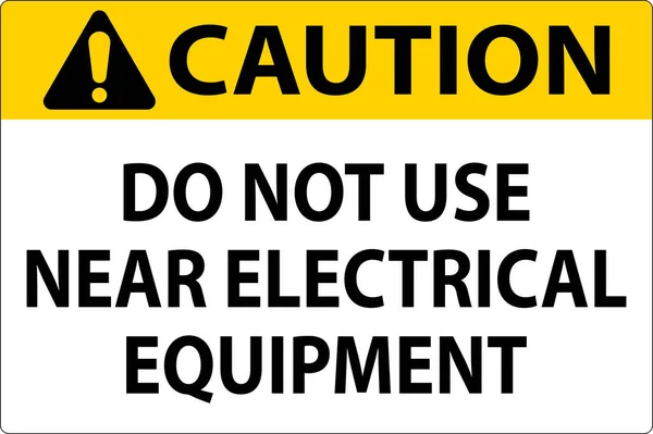 Caution Use Electrical Equipment — Stock Vector