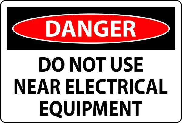 Gevaar Niet Gebruiken Buurt Van Elektrische Apparatuur — Stockvector
