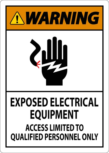Попереджувальний Знак Електричне Обладнання Доступ Обмежений Тільки Кваліфікованим Персоналом — стоковий вектор