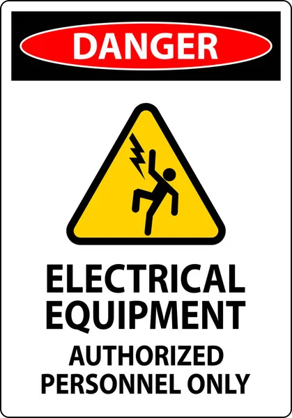 危险标签电气设备 只适用于获授权人员 — 图库矢量图片