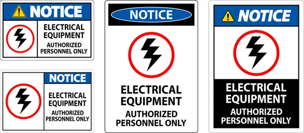Electrical Safety Sign Notice Electrical Equipment Authorized Personnel Only — Stock Vector