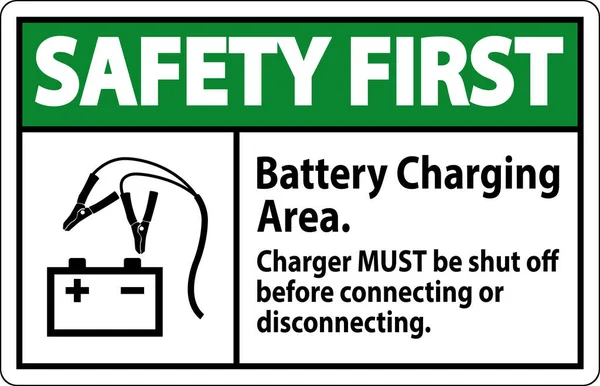 Safety First Sign Batterieladebereich Ladegerät Muss Vor Dem Verbinden Oder — Stockvektor