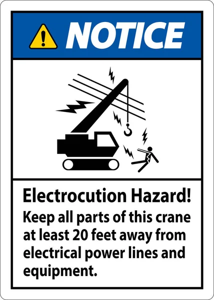 注意标志触电危险 本起重机各部分应远离电线及电气设备至少20英尺 — 图库矢量图片