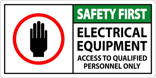 Sécurité Premier Panneau Matériel Électrique Personnel Autorisé Seulement — Image vectorielle
