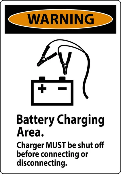 Área Carregamento Bateria Sinal Aviso Carregador Deve Ser Desligado Antes — Vetor de Stock