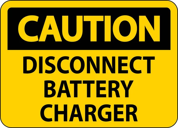 Avertissement Débranchez Chargeur Batterie Sur Fond Blanc — Image vectorielle