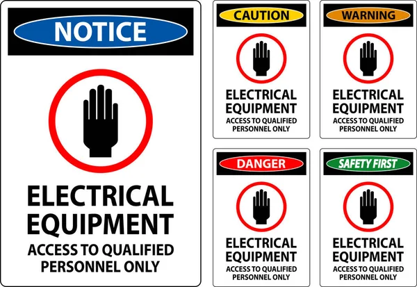 Panneau Danger Matériel Électrique Personnel Autorisé Seulement — Image vectorielle