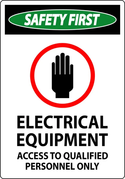 Sécurité Premier Panneau Matériel Électrique Personnel Autorisé Seulement — Image vectorielle