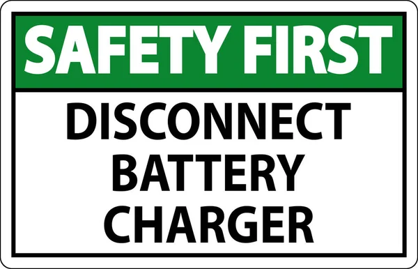 Premier Signe Sécurité Débranchez Chargeur Batterie Sur Fond Blanc — Image vectorielle