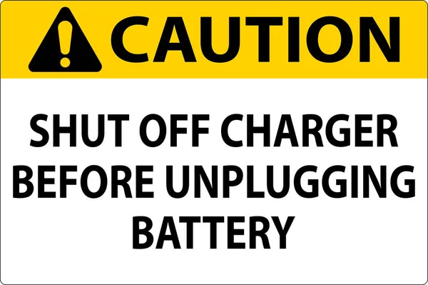 Avertissement Signe Éteindre Chargeur Avant Débrancher Batterie — Image vectorielle